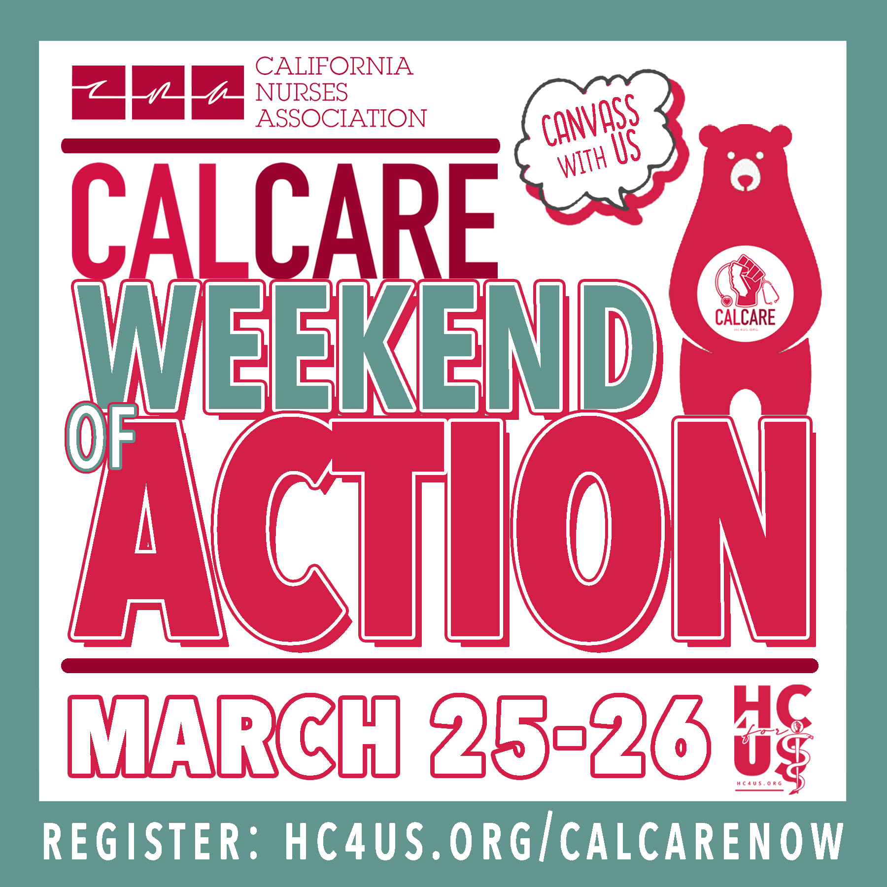 CNA + HC4US CALCARE WEEKEND OF ACTION 3/25-3/26
