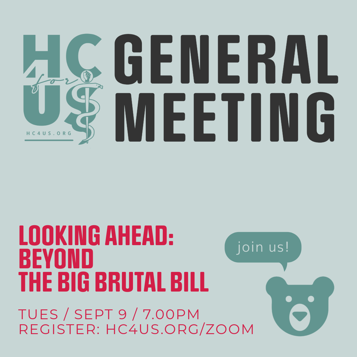 HC4US General Meeting (Looking Ahead: Beyond The Big Brutal Bill)